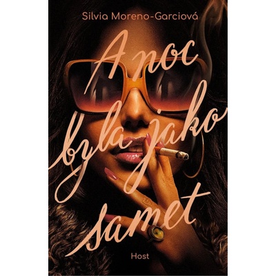 A noc byla jako samet - Silvia Moreno-Garcia