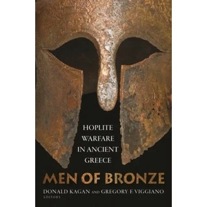 Men of Bronze | Donald Kagan, Gregory F. Viggiano (ISBN: 9780691168456)