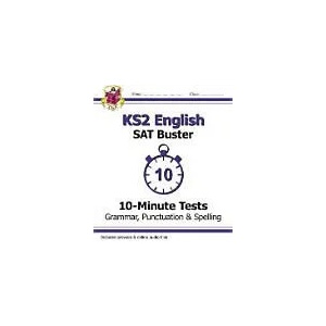 KS2 English SAT Buster 10-Minute Tests: Grammar, Punctuation & Spelling - Book 1 (for 2023) | CGP Books (ISBN: 9781782942382)