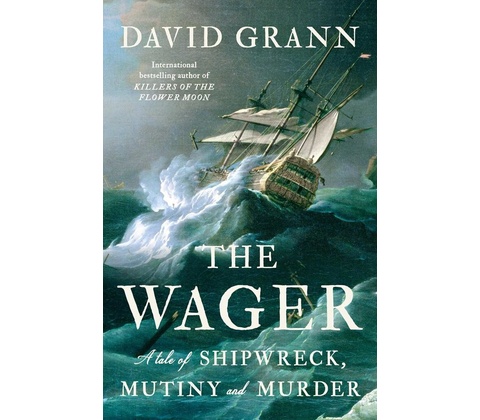 The Wager - David Grann