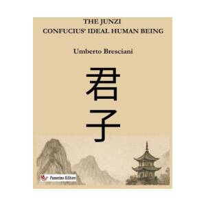 The Junzi - Confucius' ideal human being | Umberto Bresciani (2025)