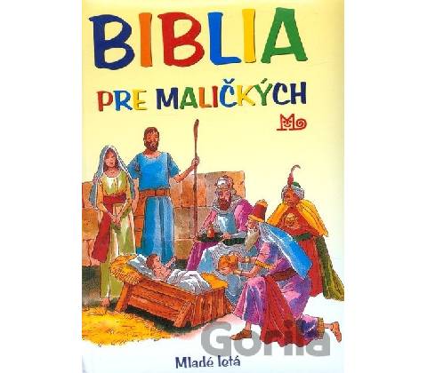 Biblia pre maličkých