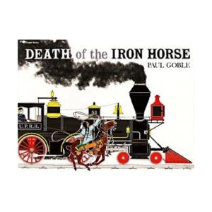 Death of the Iron Horse (ISBN: 9780689716867)