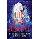 This Dark Descent