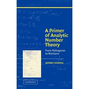 Primer of Analytic Number Theory | Jeffrey Stopple (ISBN: 9780521813099)