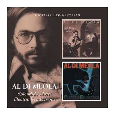 Al Di Meola - Splendido Hotel Electric Rendevous CD