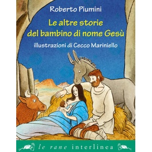 altre storie del bambino di nome Gesù | Roberto Piumini (2024)