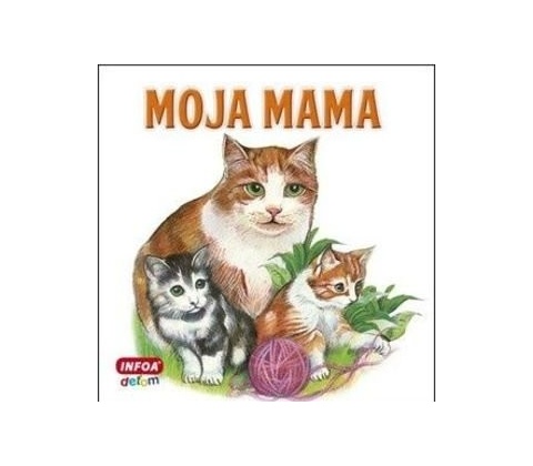 Moja mama