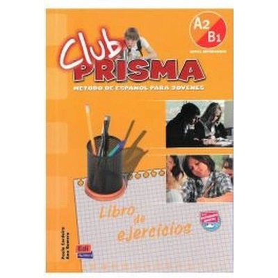 Club Prisma A2 + B1 - Libro de ejercicios - Paula Cerdeira, Ana Romero