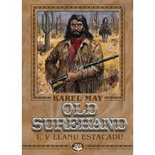 Old Surehand I. V Llanu Estacadu