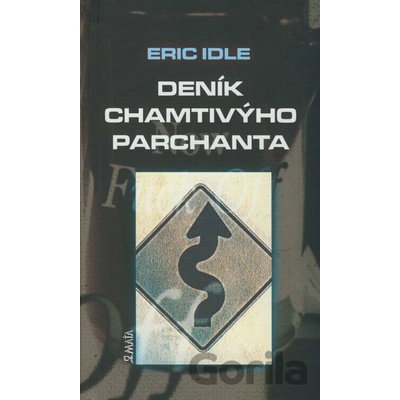 Deník chamtivýho parchanta - Eric Idle