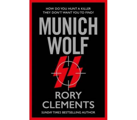 Munich Wolf - Rory Clements