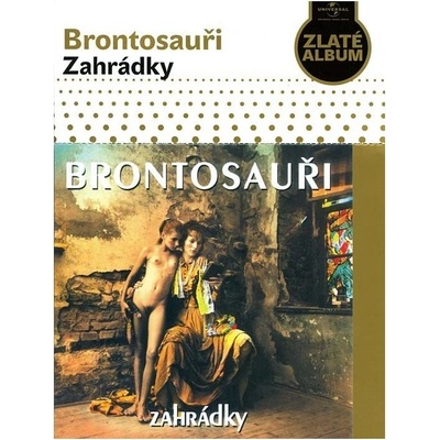 Brontosauři - Zahrádky , CD digipack