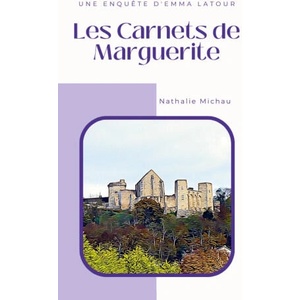 CARNETS DE MARGUERITE | MICHAU NATHALIE (2025)