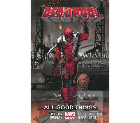 DEADPOOL TP VOL 08 ALL GOOD THINGS - Various