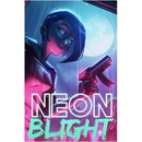 Neon Blight