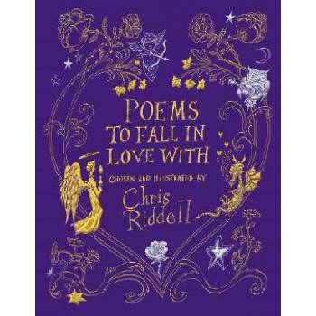 Poems to Fall in Love With - Chris Riddell