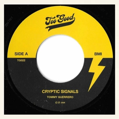 Tommy Guerrero - Cryptic Signals Tone Of The Blade LP