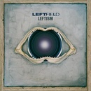 LEFTFIELD - Leftism LP