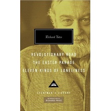 Revolutionary Road, the Easter Parade, Eleven Kinds of Loneliness Yates Richard