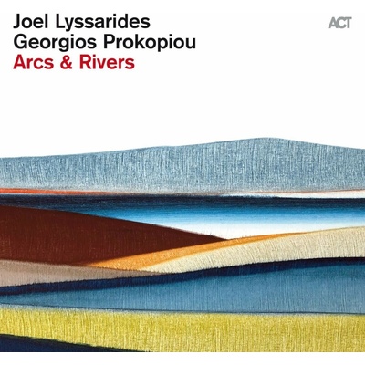 Joel Lyssarides & Georgios Prokopiou - Arcs & Rivers (180 g) LP