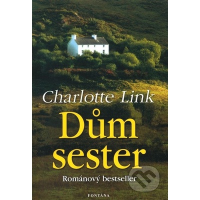 Dům sester - Charlotte Link