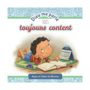 Dieu me parle Sois toujours Content | Agnes de Bezenac, Salem de Bezenac (ISBN: 9781623872557)
