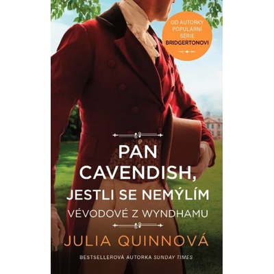 Pan Cavendish, jestli se nemýlím - Julia Quinn