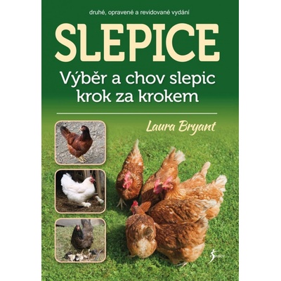 Slepice - Laura Bryant