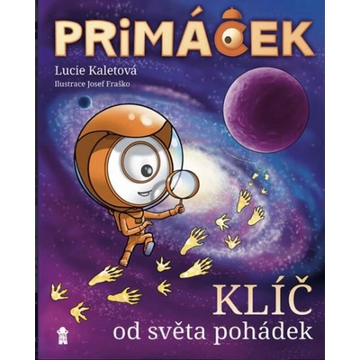 Primáček. Klíč od světa pohádek