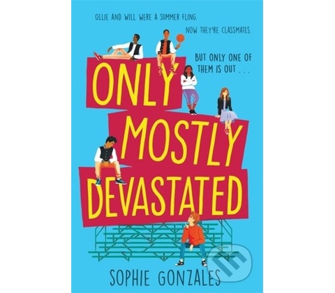 Only Mostly Devastated - Sophie Gonzales