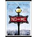 No and Me
