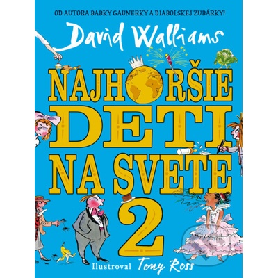 David Walliams Najhoršie deti na svete 2