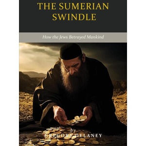 The Sumerian Swindle | Gregory Delaney (ISBN: 9781963143331)
