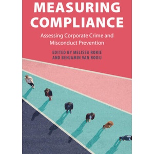 Measuring Compliance | Melissa Rorie, Benjamin van Rooij (ISBN: 9781009280112)