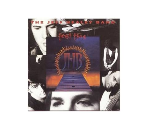 Feel This - Jeff Healey CD