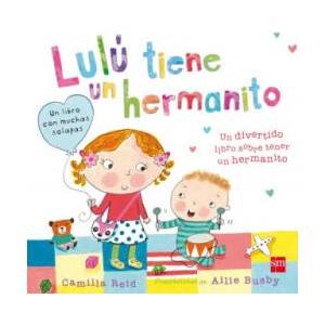 Lulú tiene un hermanito | CAMILLA REID (ISBN: 9788467585766)