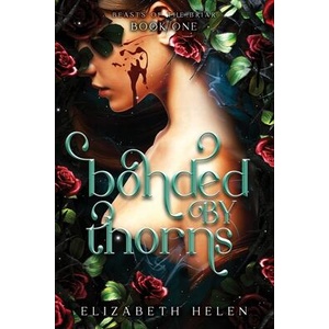 Bonded by Thorns (ISBN: 9781464272202)