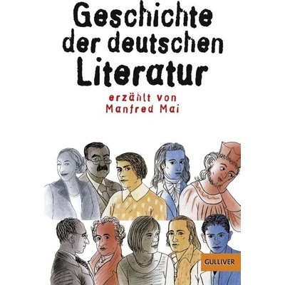 Geschichte der deutschen Literatur - Manfred Mai