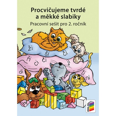 Procvičujeme tvrdé a měkké slabiky Český jazyk pro 2. ročník ZŠ duhová řada