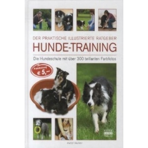Hunde-Training | Patsy Parry (ISBN: 9783846830017)