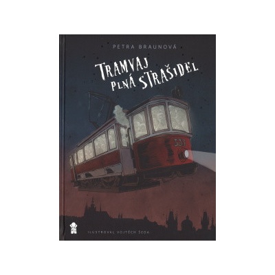 Tramvaj plná strašidel - Braunová Petra