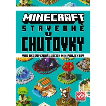 Minecraft - Stavebné chuťovky