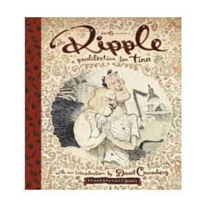 Ripple: A Predilection For Tina | Dave Cooper, David Cronenberg (ISBN: 9781683960263)