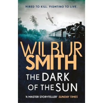 Dark of the Sun | Wilbur Smith