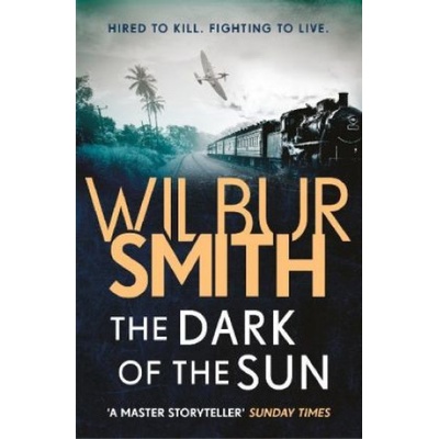 Dark of the Sun | Wilbur Smith