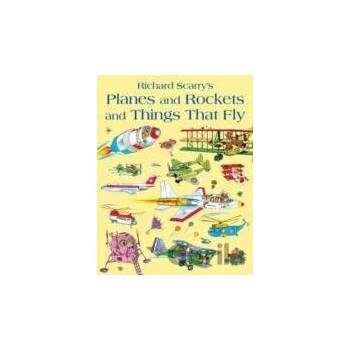 Planes and Rockets and Things That Fly