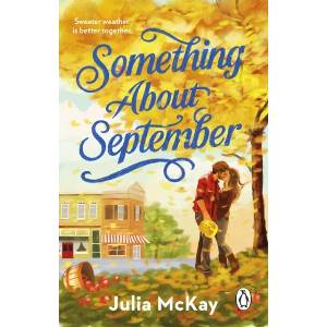 Something About September | Julia McKay (ISBN: 9781804998731)