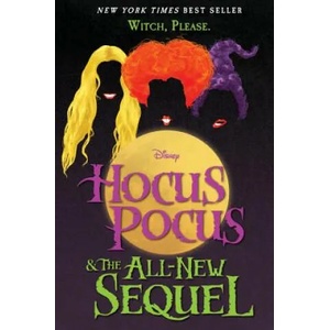 Hocus Pocus and the All-New Sequel (ISBN: 9781368020039)