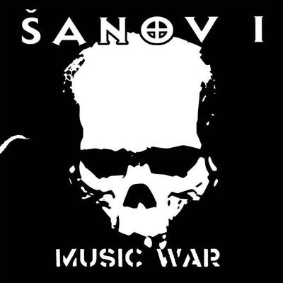 Šanov 1: Music War LP